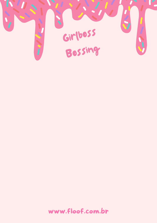 Bloco A6 - GIRL BOSS